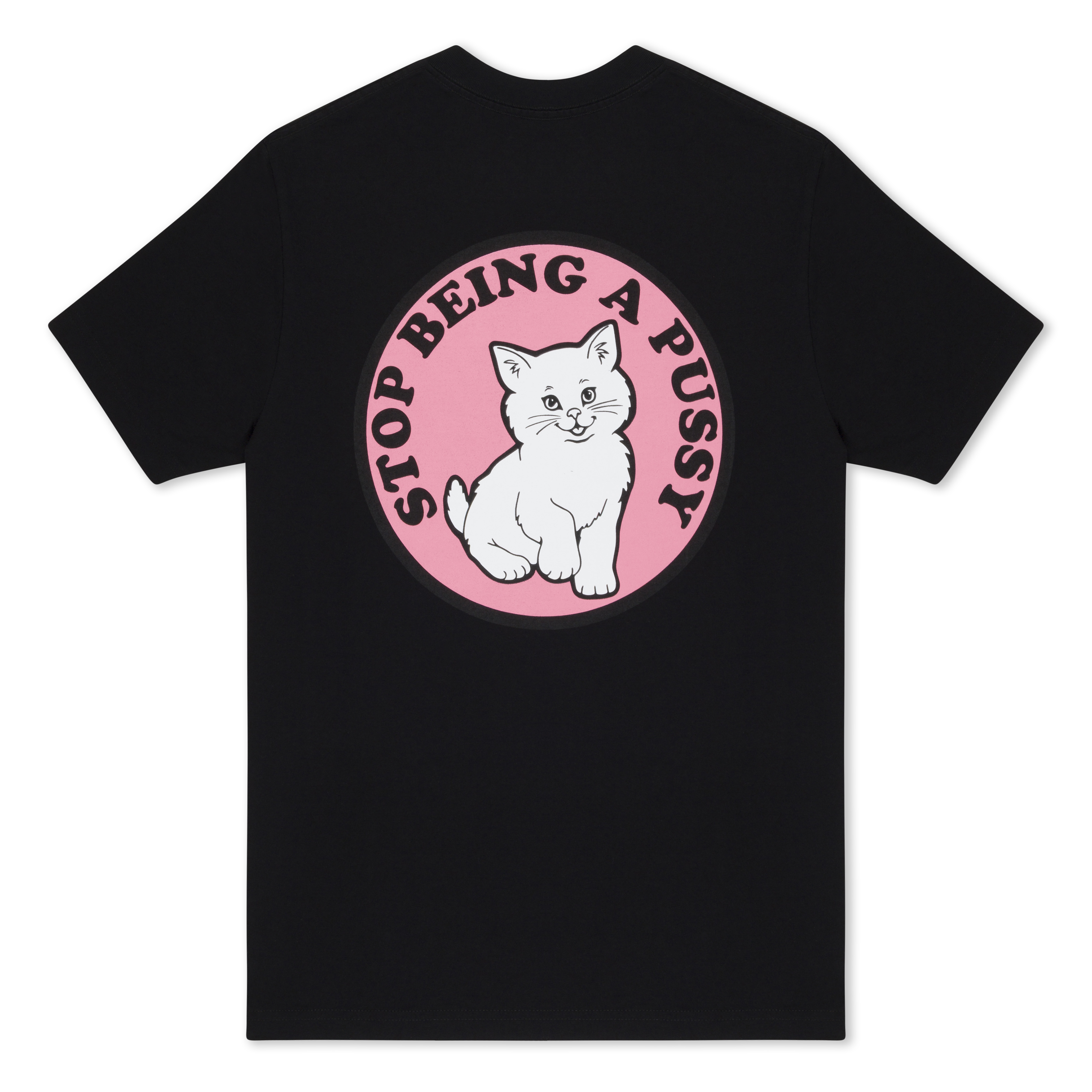 RIPNDIP Stop Being A Pussy Tee (Black)