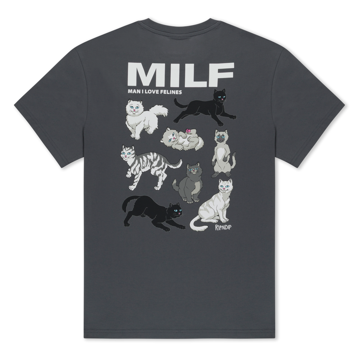 RIPNDIP Man I Love Felines Tee (Charcoal)
