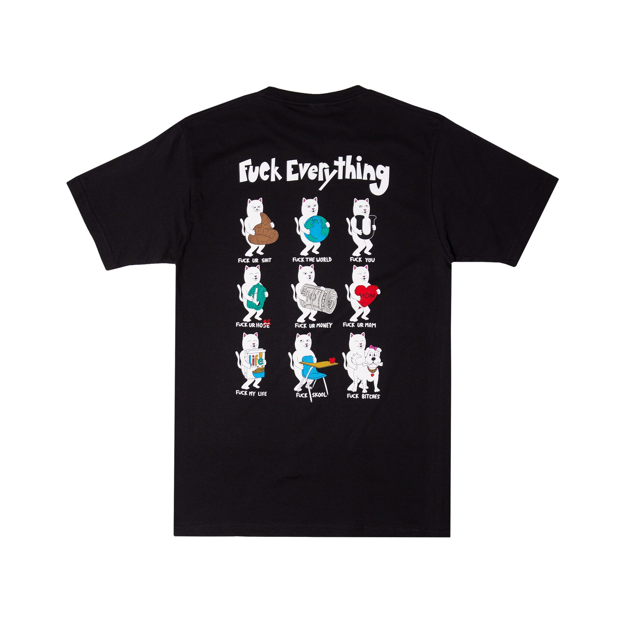 Ripndip - Fuck Everything Tee (Black)